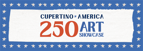 Cupertino Ameraica 250 Art Showcase - News Banner (527 x 189 px).png